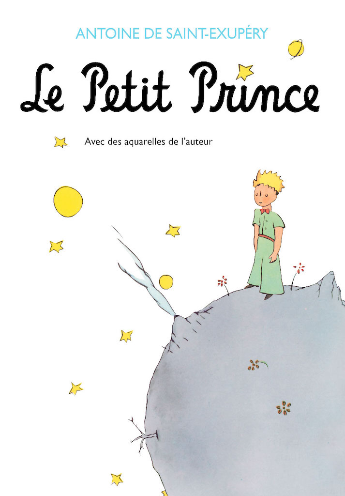 le petit prince antoine de saintexupery