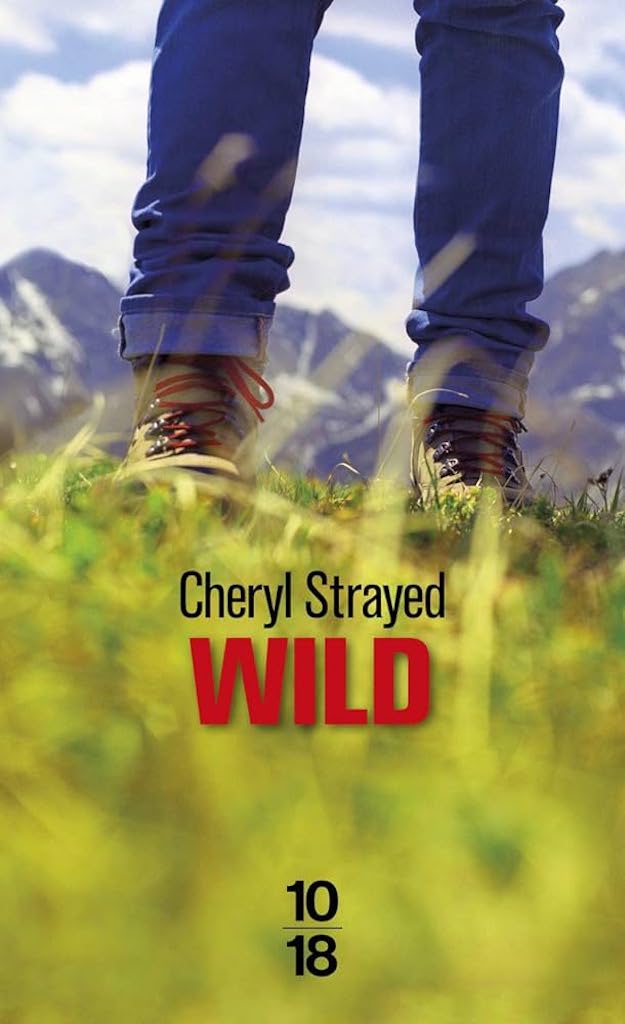wild livres de voyage cheryl strayed